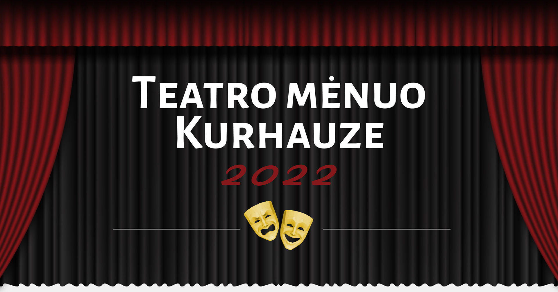 TEATRO MĖNUO PALANGOS KURHAUZE