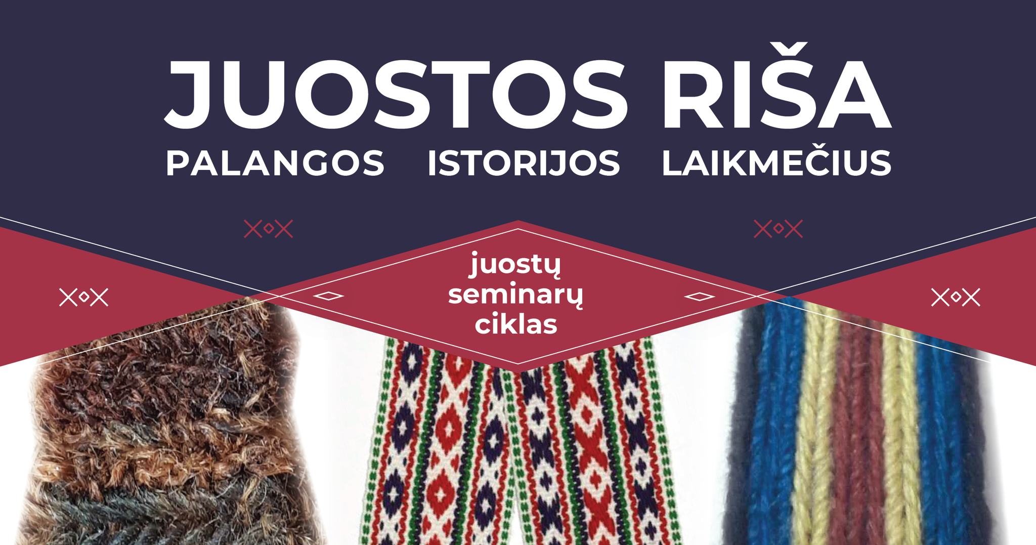 Seminarų ciklas JUOSTOS RIŠA PALANGOS ISTORIJOS LAIKMEČIUS