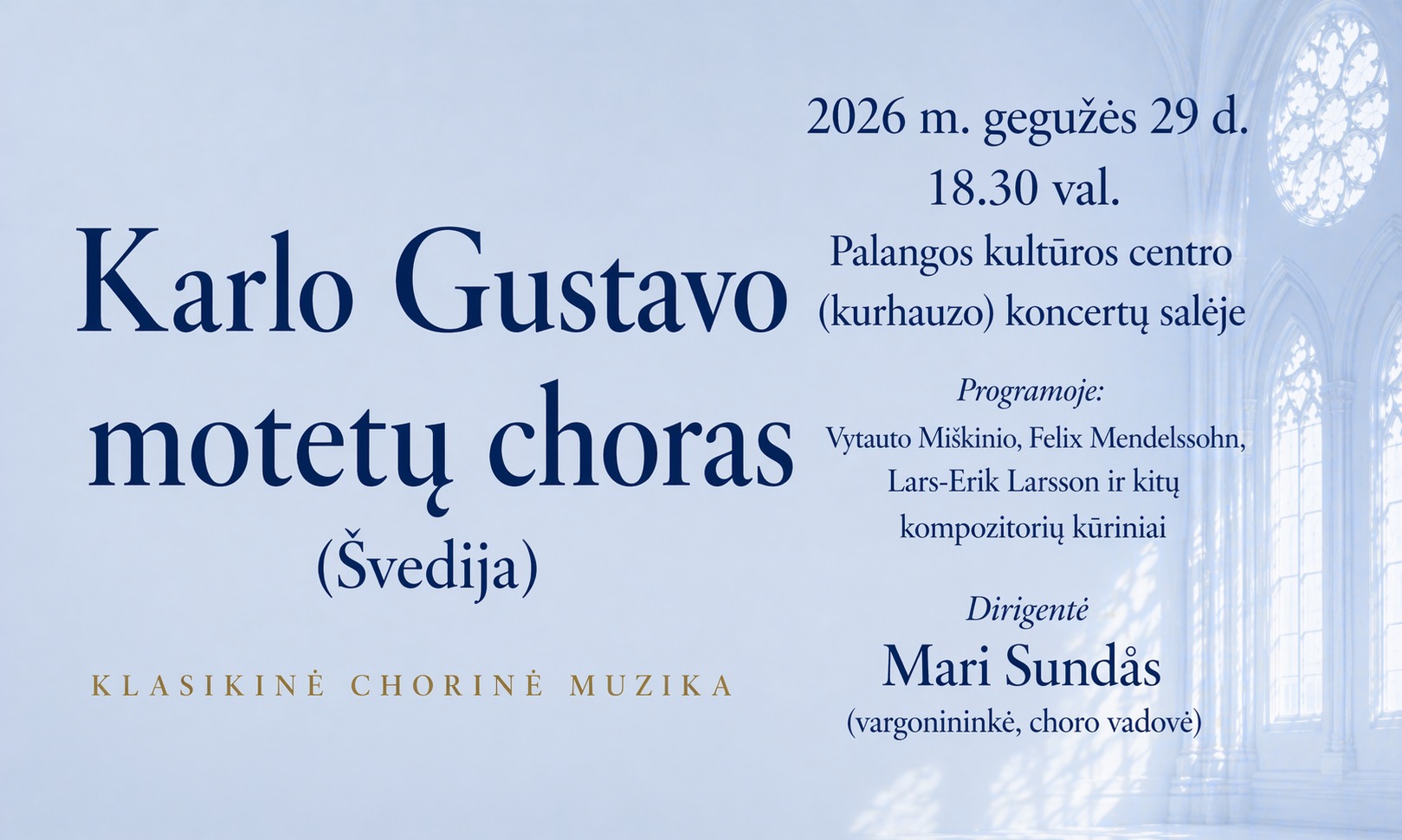 Sakralinės muzikos vakaras | Karlo Gustavo motetų choras (Švedija)