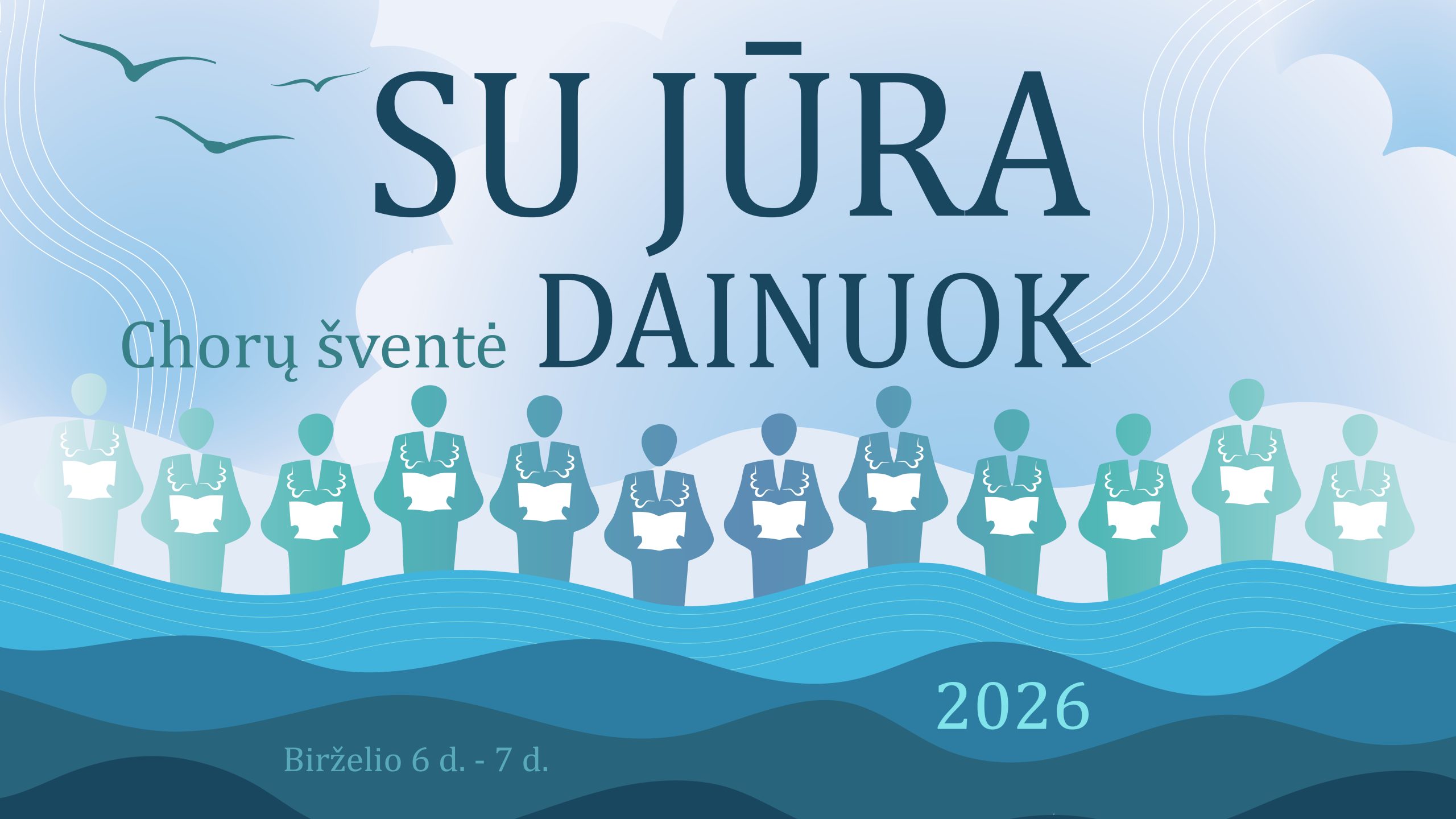 Chorų šventė „Su jūra dainuok“
