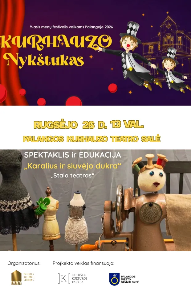 Spektaklis ir edukacija „KARALIUS IR SIUVĖJO DUKRA“ (vaikams nuo 5 m.)
